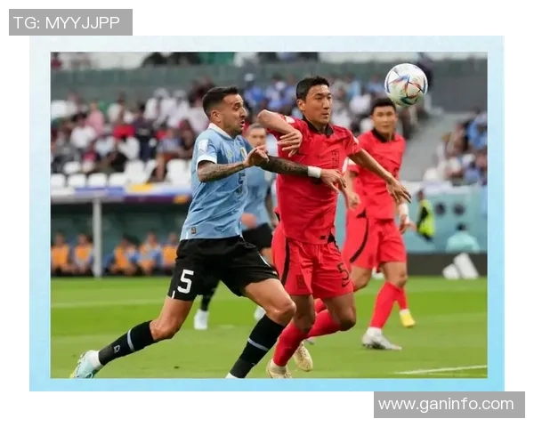 2010年世界杯乌拉圭与韩国激战回顾两队精彩表现与历史交锋分析